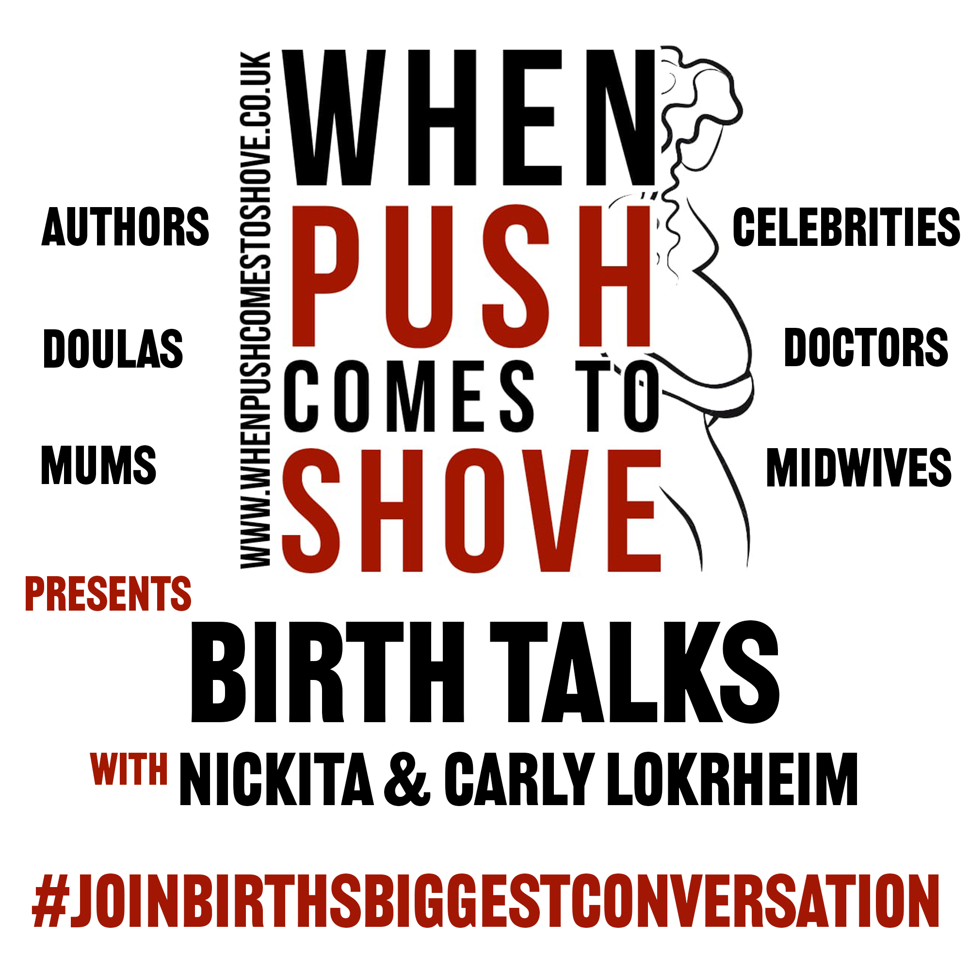 When Push Comes To Shove Birth Talks Episodes